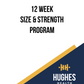 12 Week Size and Strength Program