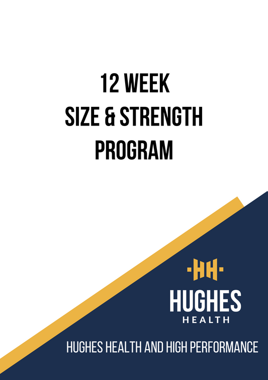 12 Week Size and Strength Program